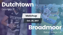 Matchup: Dutchtown vs. Broadmoor  2017