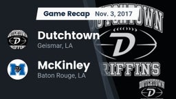 Recap: Dutchtown  vs. McKinley  2017