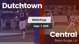 Matchup: Dutchtown vs. Central  2018