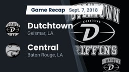 Recap: Dutchtown  vs. Central  2018