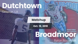 Matchup: Dutchtown vs. Broadmoor  2018