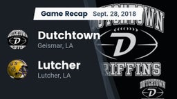 Recap: Dutchtown  vs. Lutcher  2018