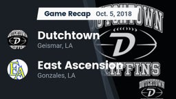 Recap: Dutchtown  vs. East Ascension  2018