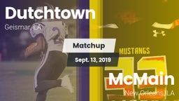 Matchup: Dutchtown vs. McMain  2019