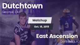 Matchup: Dutchtown vs. East Ascension  2019
