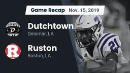 Recap: Dutchtown  vs. Ruston  2019