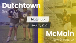 Matchup: Dutchtown vs. McMain  2020