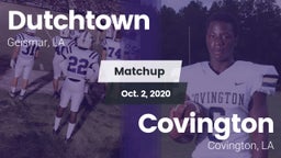 Matchup: Dutchtown vs. Covington  2020