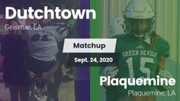 Matchup: Dutchtown vs. Plaquemine  2020