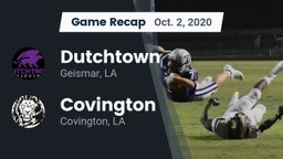 Recap: Dutchtown  vs. Covington  2020