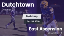 Matchup: Dutchtown vs. East Ascension  2020