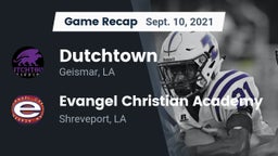 Recap: Dutchtown  vs. Evangel Christian Academy  2021