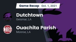 Recap: Dutchtown  vs. Ouachita Parish  2021