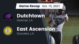 Recap: Dutchtown  vs. East Ascension  2021