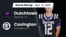 Recap: Dutchtown  vs. Covington  2022