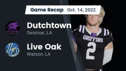 Recap: Dutchtown  vs. Live Oak  2022