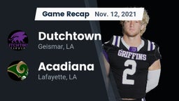 Recap: Dutchtown  vs. Acadiana  2021