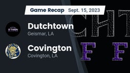 Recap: Dutchtown  vs. Covington  2023