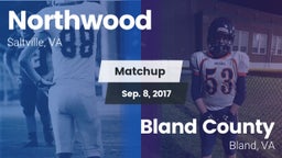Matchup: Northwood vs. Bland County  2017