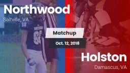 Matchup: Northwood vs. Holston  2018
