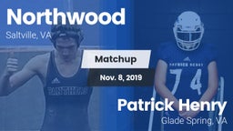 Matchup: Northwood vs. Patrick Henry  2019