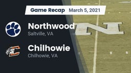 Recap: Northwood  vs. Chilhowie  2021