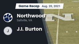 Recap: Northwood  vs. J.I. Burton 2021