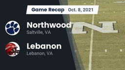 Recap: Northwood  vs. Lebanon  2021