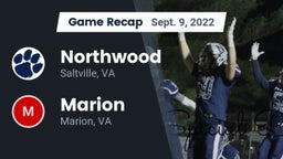 Recap: Northwood  vs. Marion  2022