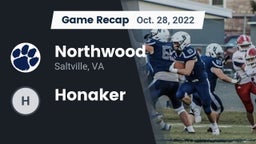 Recap: Northwood  vs. Honaker  2022