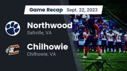 Recap: Northwood  vs. Chilhowie  2023