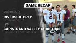 Recap: Riverside Prep  vs. Capistrano Valley Christian  2016