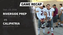 Recap: Riverside Prep  vs. Calipatria  2016