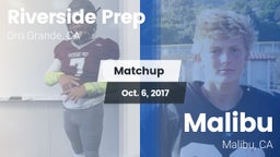 Matchup: Riverside Prep vs. Malibu  2017