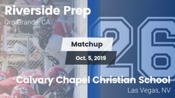 Matchup: Riverside Prep vs. Calvary Chapel Christian School 2019