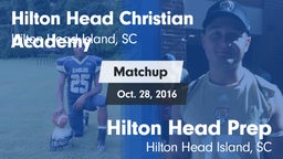Matchup: Hilton Head Christia vs. Hilton Head Prep  2016