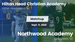 Matchup: Hilton Head Christia vs. Northwood Academy  2020
