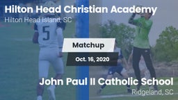 Matchup: Hilton Head Christia vs. John Paul II Catholic School 2020