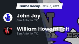 Recap: John Jay  vs. William Howard Taft  2021