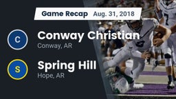 Recap: Conway Christian  vs. Spring Hill  2018