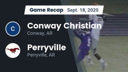 Recap: Conway Christian  vs. Perryville  2020