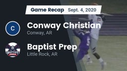 Recap: Conway Christian  vs. Baptist Prep  2020