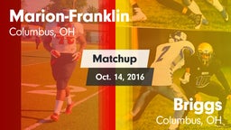 Matchup: Marion-Franklin vs. Briggs  2016