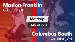Matchup: Marion-Franklin vs. Columbus South  2016
