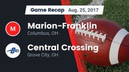 Recap: Marion-Franklin  vs. Central Crossing  2017