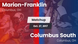 Matchup: Marion-Franklin vs. Columbus South  2017
