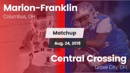 Matchup: Marion-Franklin vs. Central Crossing  2018