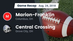 Recap: Marion-Franklin  vs. Central Crossing  2018