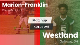 Matchup: Marion-Franklin vs. Westland  2018