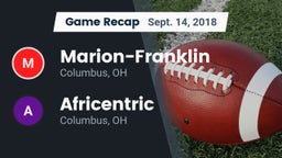 Recap: Marion-Franklin  vs. Africentric  2018